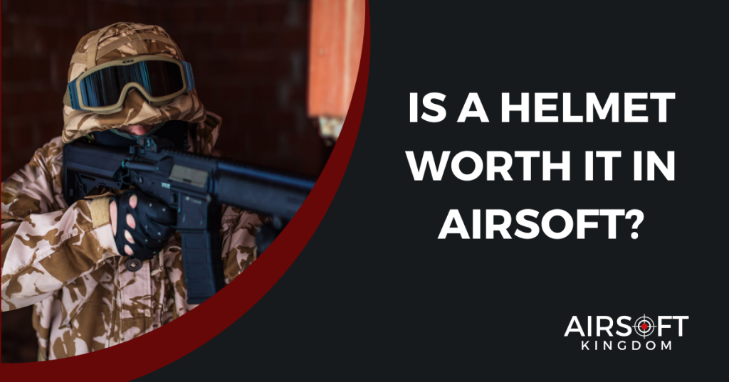 Head Protection In Airsoft – Is A Helmet Worth It? – Airsoft Kingdom